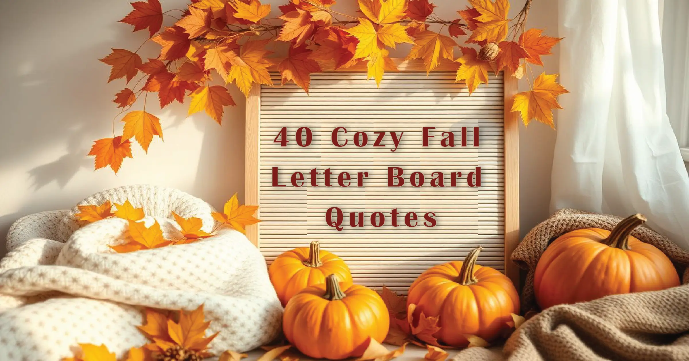 Fall Letter Board Quotes